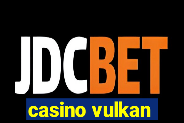 casino vulkan